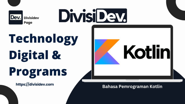 Coding 101: Mengenal Lebih Dalam Bahasa Pemrograman Kotlin